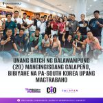 Unang batch ng Dalawampung (20) mangingisdang Calapeño, bibiyahe na pa-South Korea upang magtrabaho