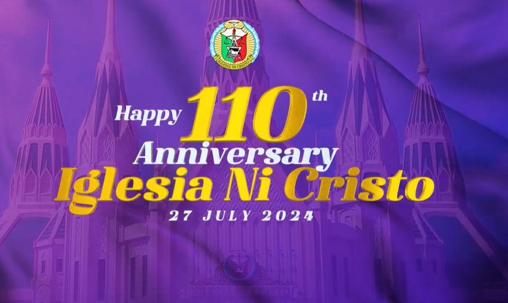 Happy 110th Founding Anniversary, Iglesia Ni Cristo!