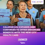 CALAPAN LGU EXPANDS AND CONTINUES TO OFFER ENHANCED BENEFITS WITH THE NEW CITY HEALTH CARD